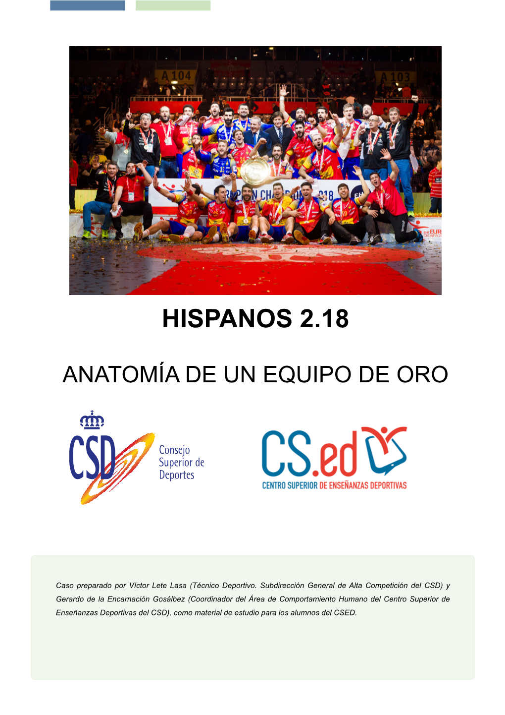 Hispanos 2.18