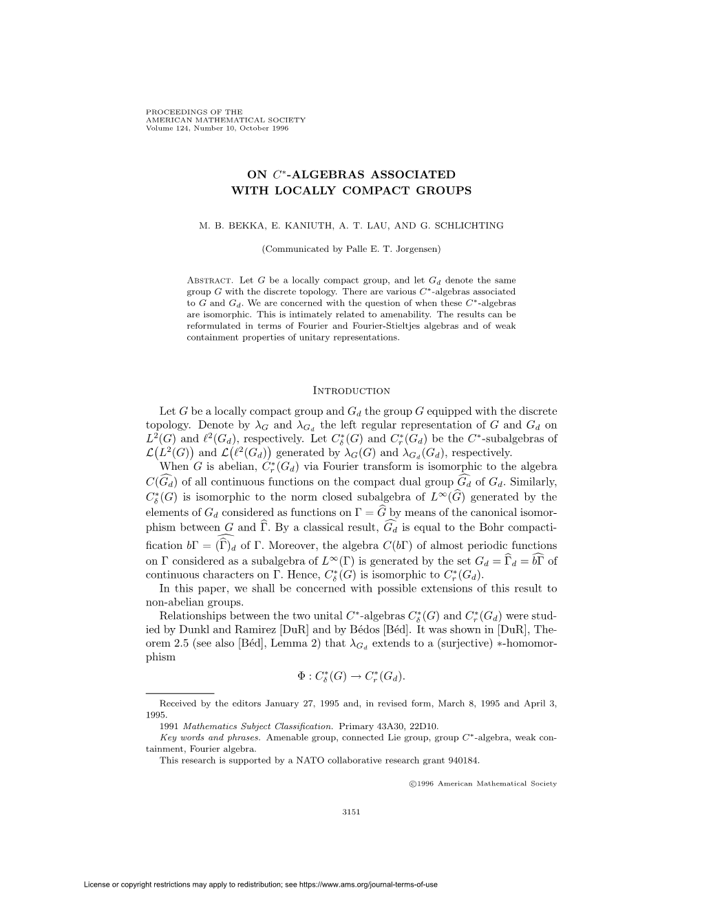 ON C -ALGEBRAS ASSOCIATED with LOCALLY COMPACT GROUPS Introduction Let G Be a Locally Compact Group and Gd the Group G Equipped