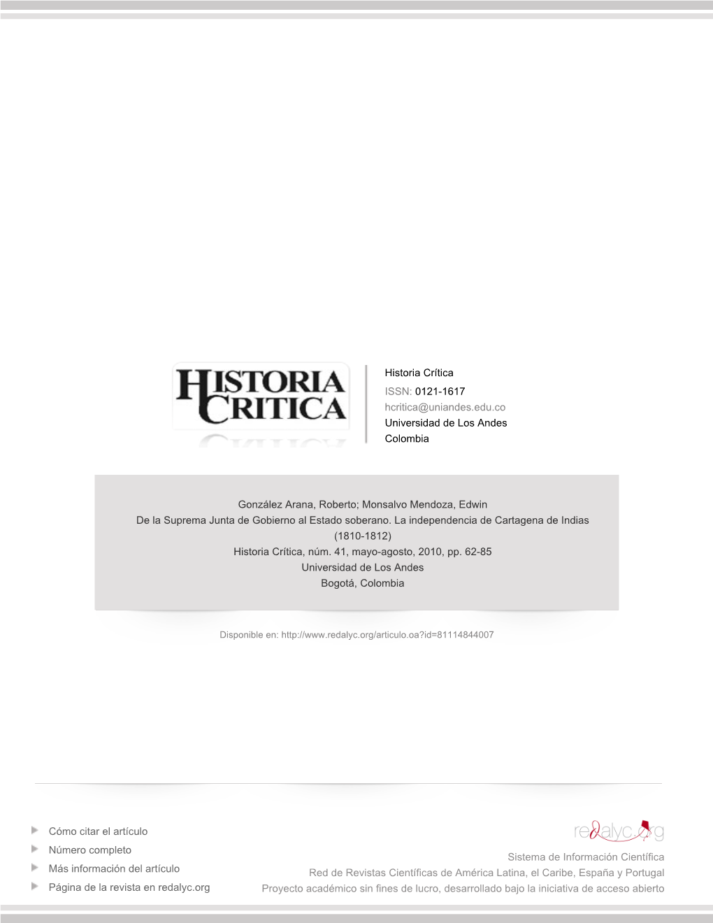 De La Suprema Junta De Gobierno Al Estado Soberano. La Independencia De Cartagena De Indias (1810-1812) Historia Crítica, Núm