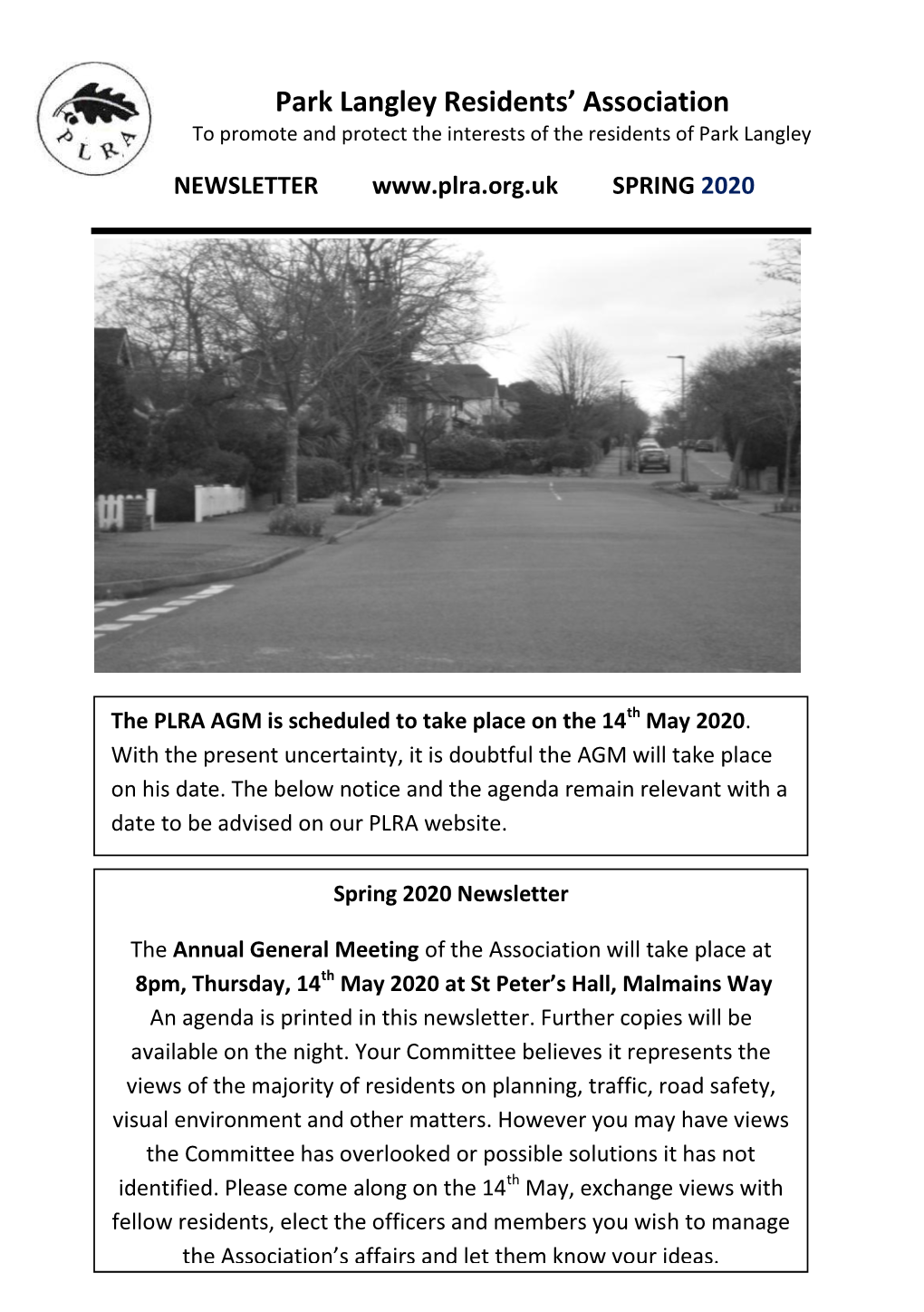 PARK LANGLEY RESIDENTS' ASSOCIATION Annual General Meeting 8 Pm Thursday 14Th May 2020 St Peters Hall Malmains Way