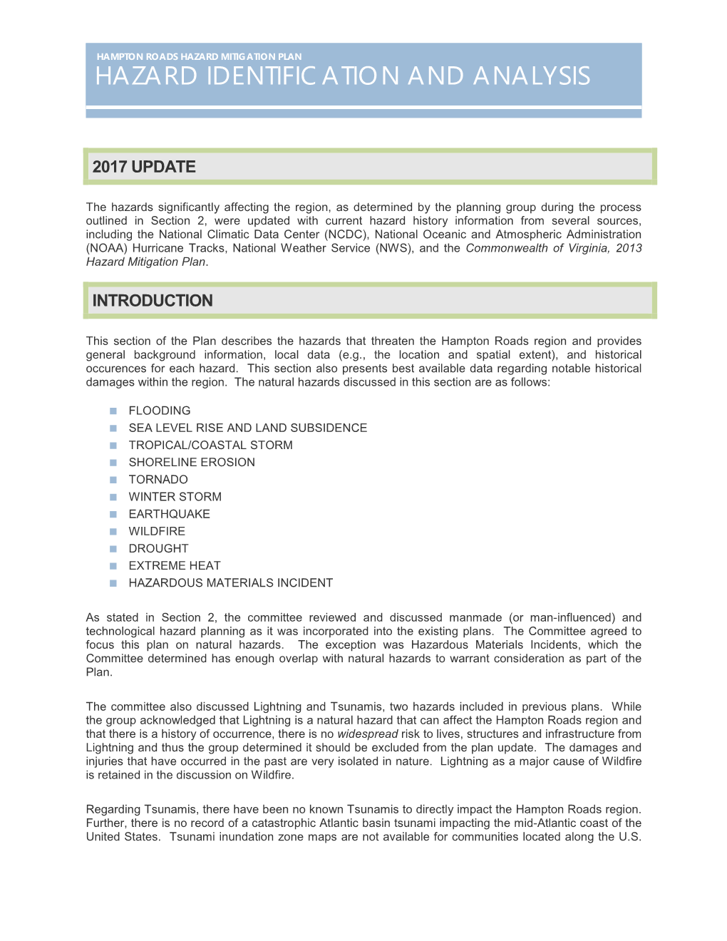 Hazard Identification and Analysis