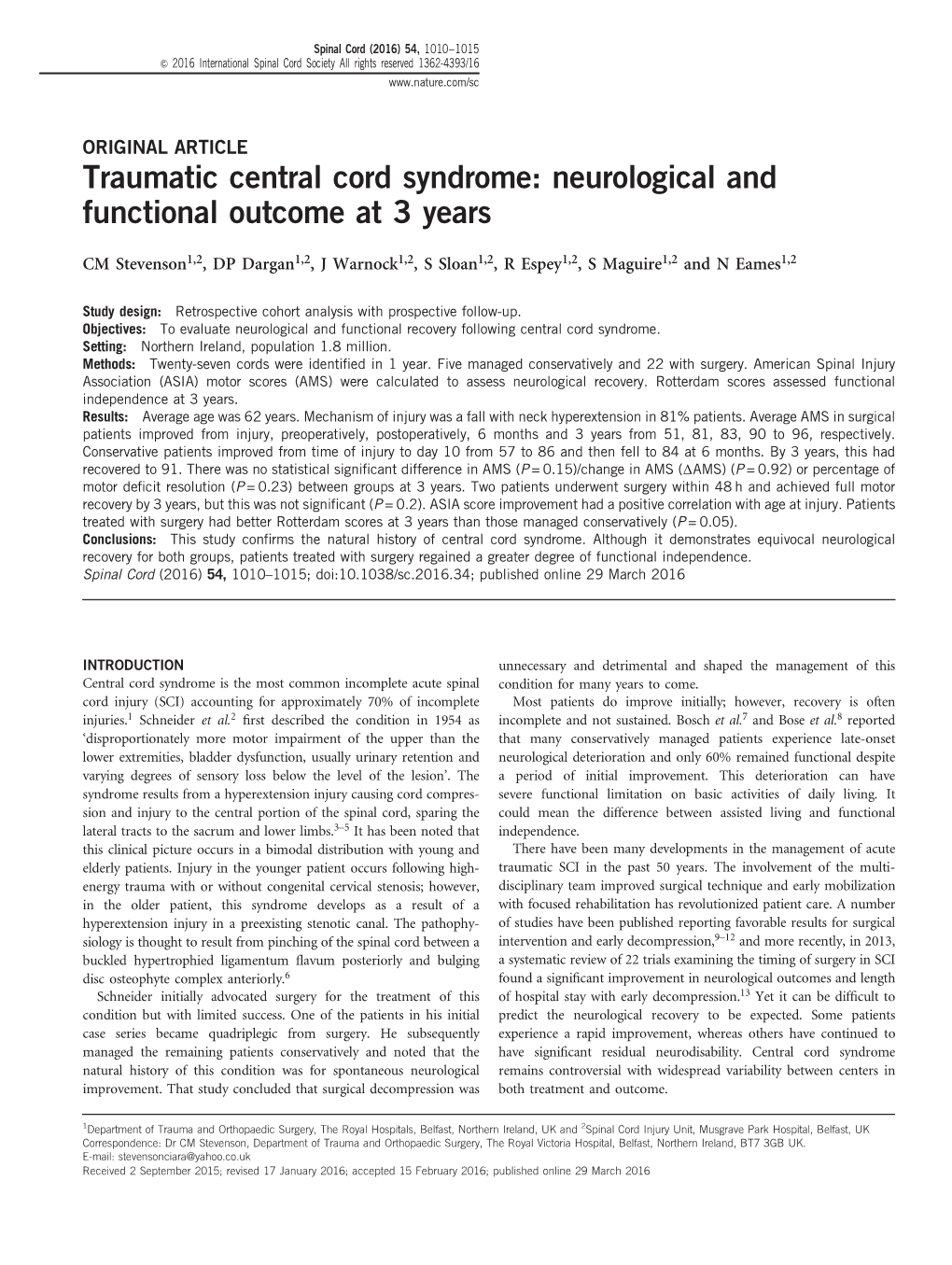 Traumatic Central Cord Syndrome: Neurological and Functional Outcome at 3 Years