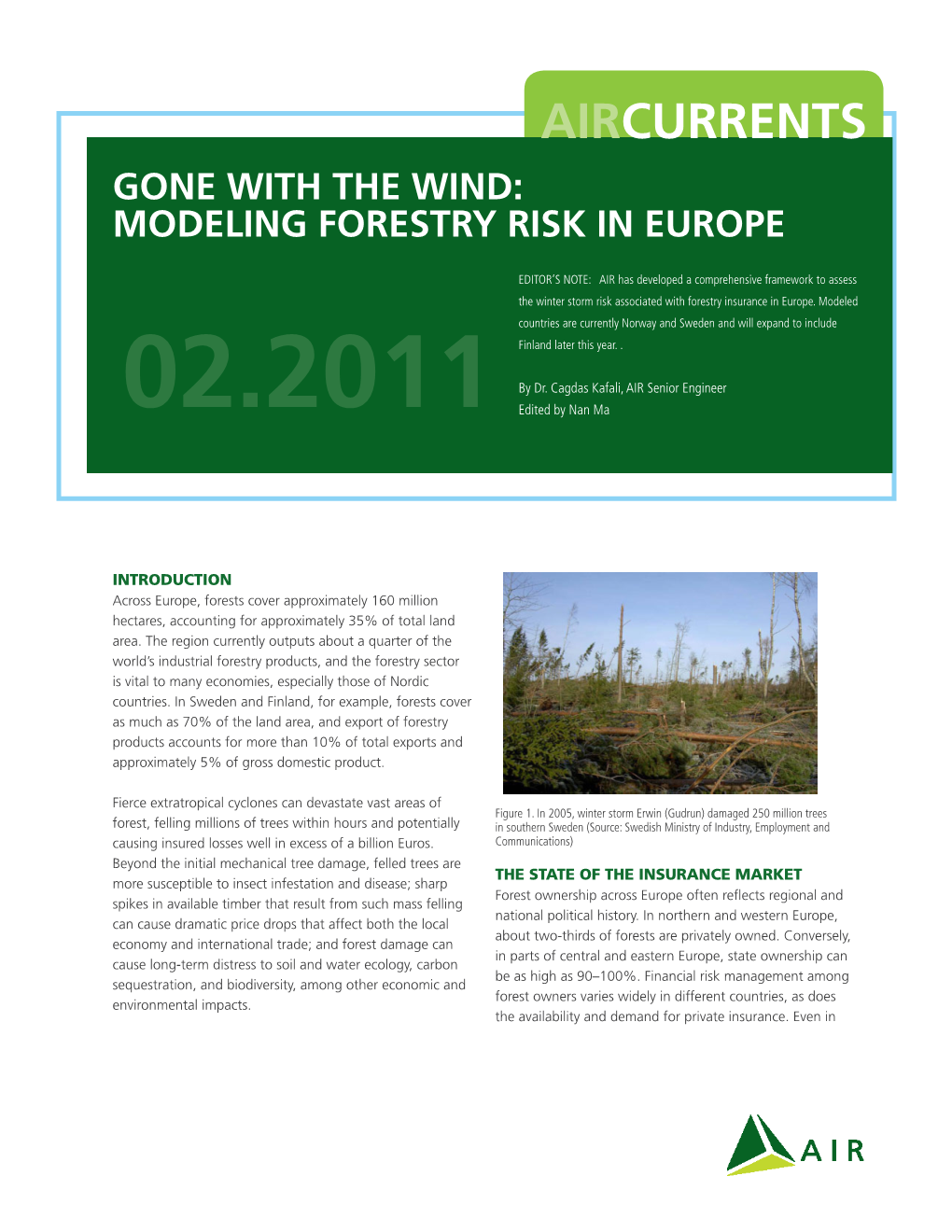 Modeling Forestry Risk in Europe