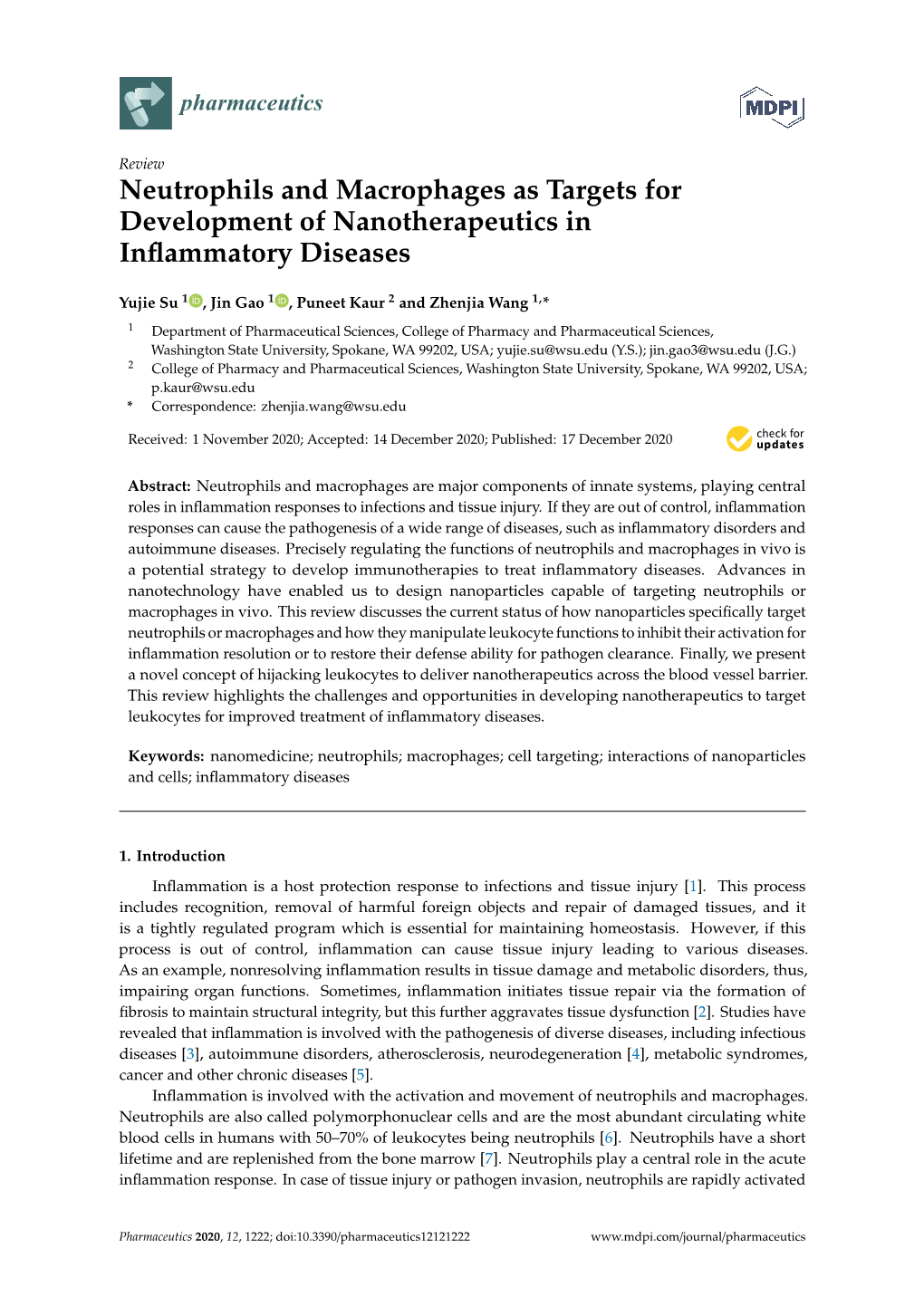 Neutrophils and Macrophages As Targets for Development of Nanotherapeutics in Inﬂammatory Diseases