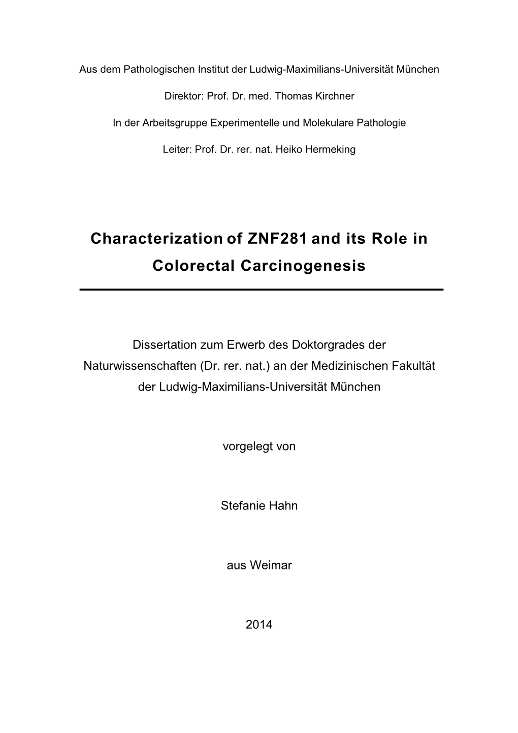 Characterization of ZNF281 and Ist Role in Colorectal Carcinogenesis