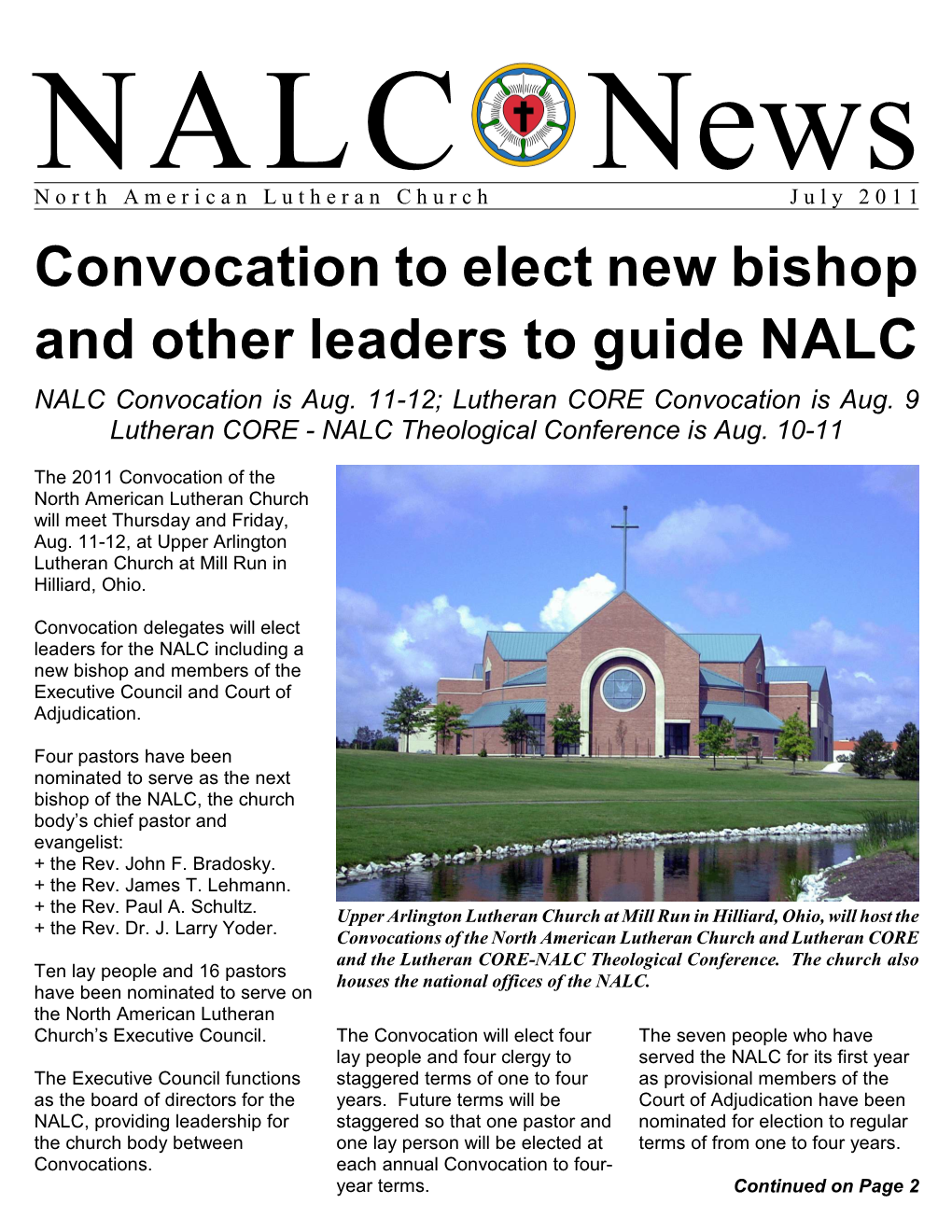 Convocation to Elect New Bishop and Other Leaders to Guide NALC NALC Convocation Is Aug