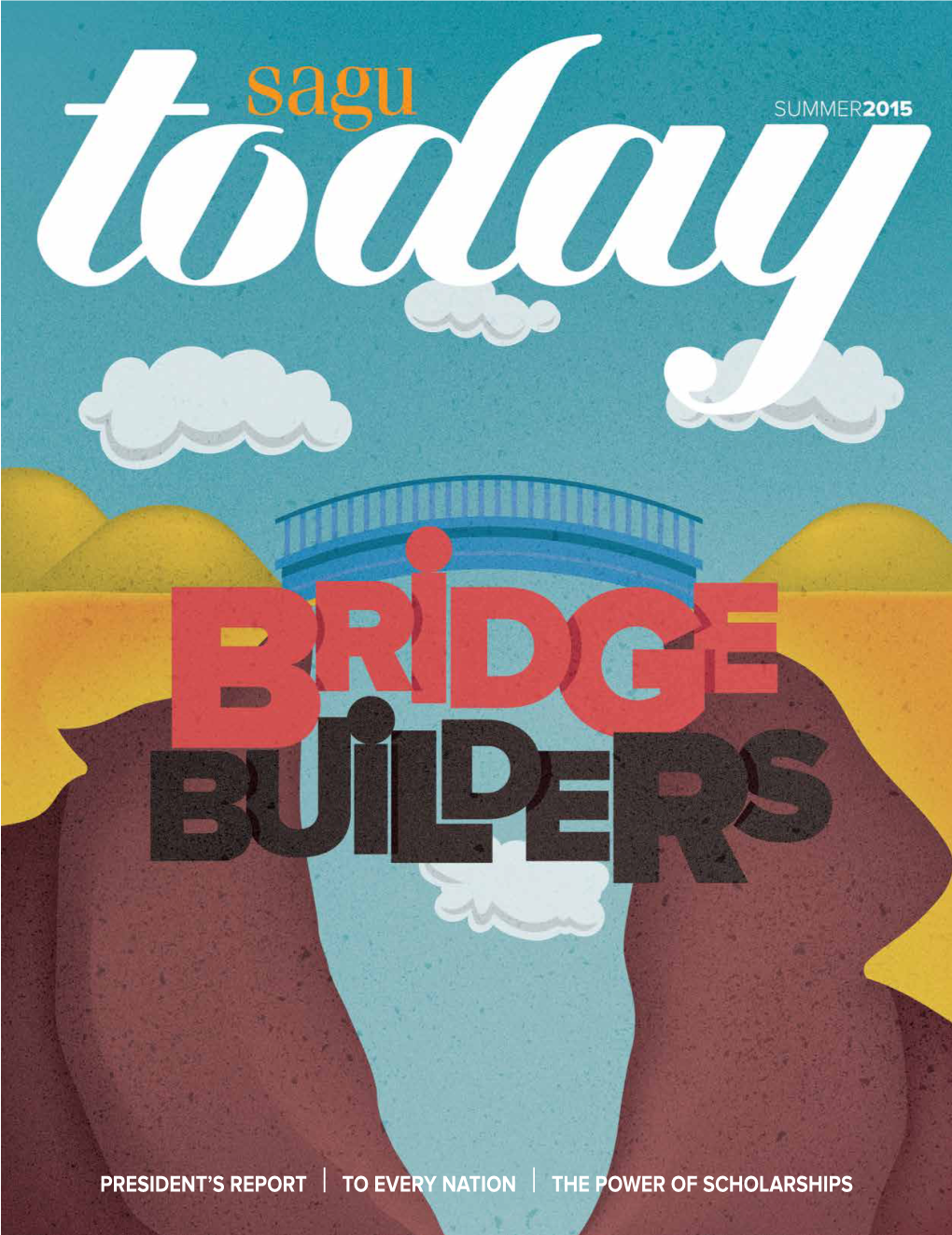 Summer 2015 SAGU Today Magazine.Pdf