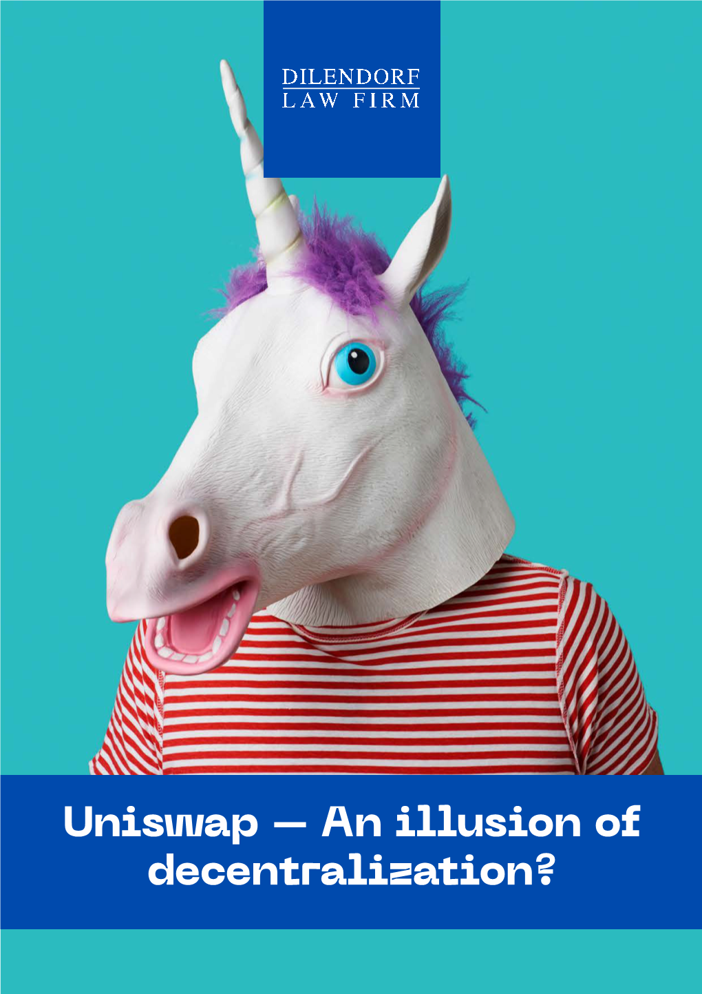 Uniswap – an Illusion of Decentralization? Table of Contents