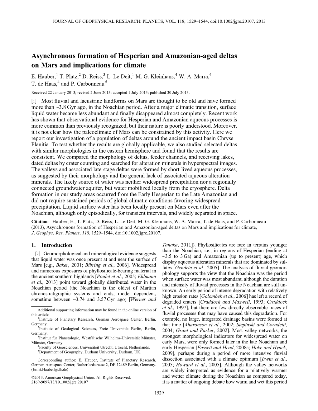 Asynchronous Formation of Hesperian and Amazonianaged Deltas On