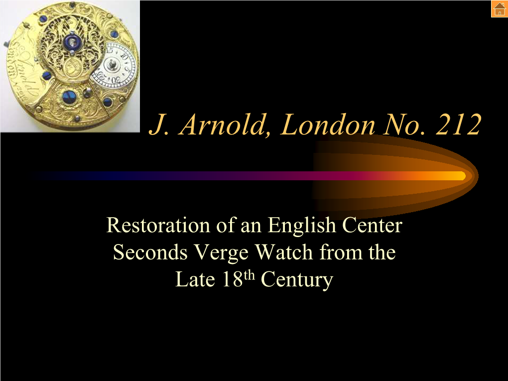 J. Arnold, London No. 212