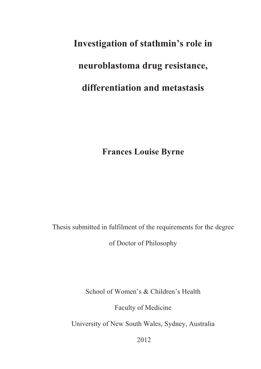 Investigation of Stathmin's Role in Neuroblastoma Drug Resistance