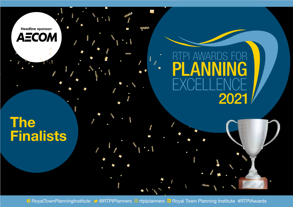 The Finalists of the RTPI Awards for Planning Excellence 2021