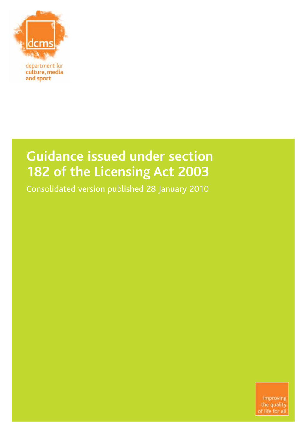 Guidance Issued Under Section 182 of the Licensing Act 2003