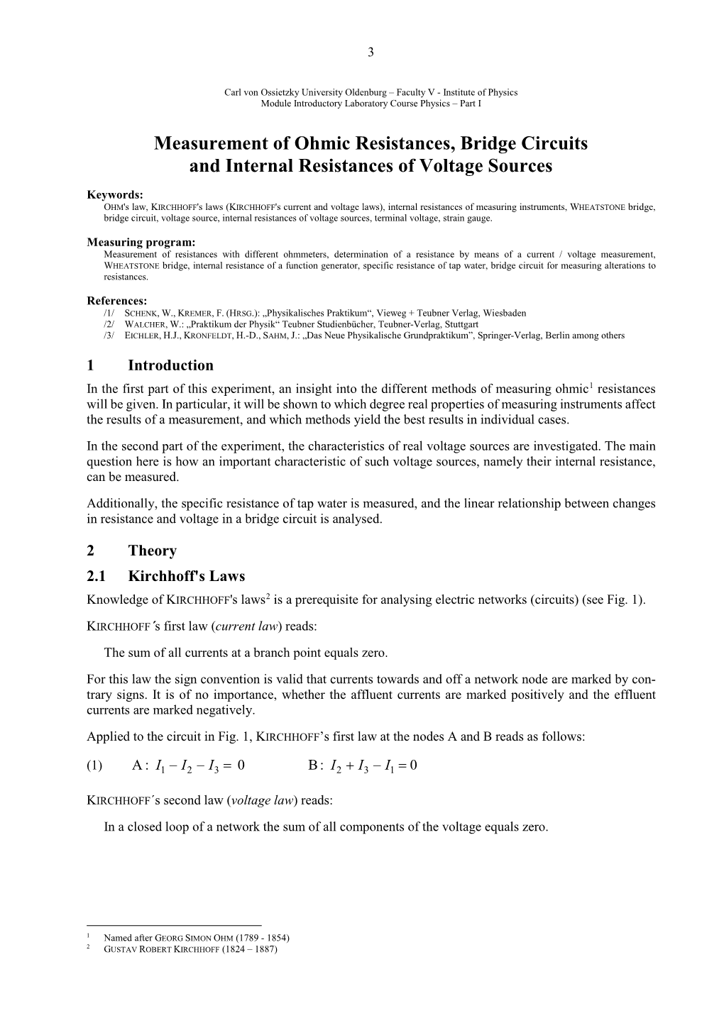 Measurement of Ohmic Resistances, Bridge Circuits and Internal Resistances of Voltage Sources