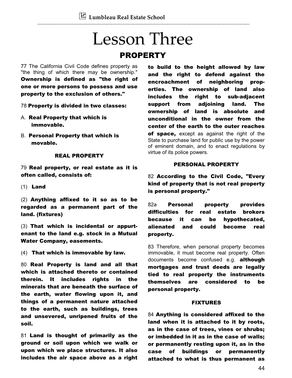 78 Property Is Divided in Two Classes