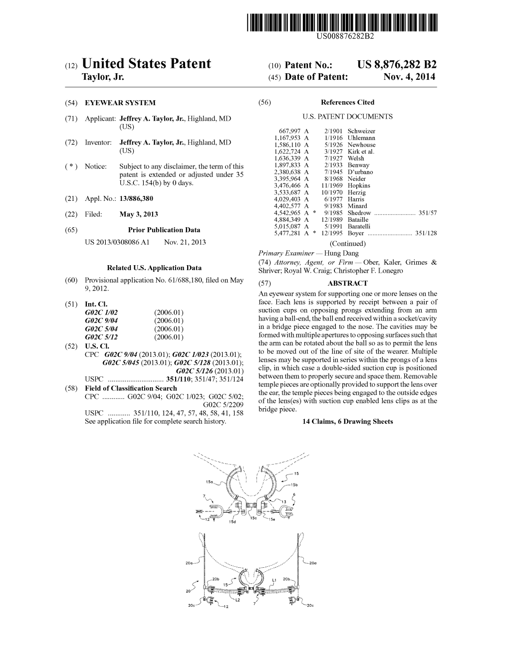 (12) United States Patent (10) Patent No.: US 8,876,282 B2 Taylor, Jr