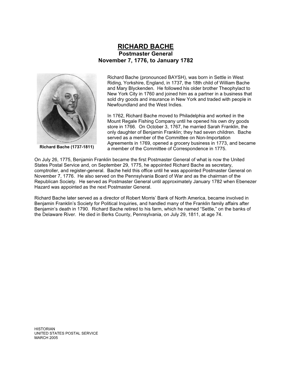 RICHARD BACHE Postmaster General November 7, 1776, to January 1782