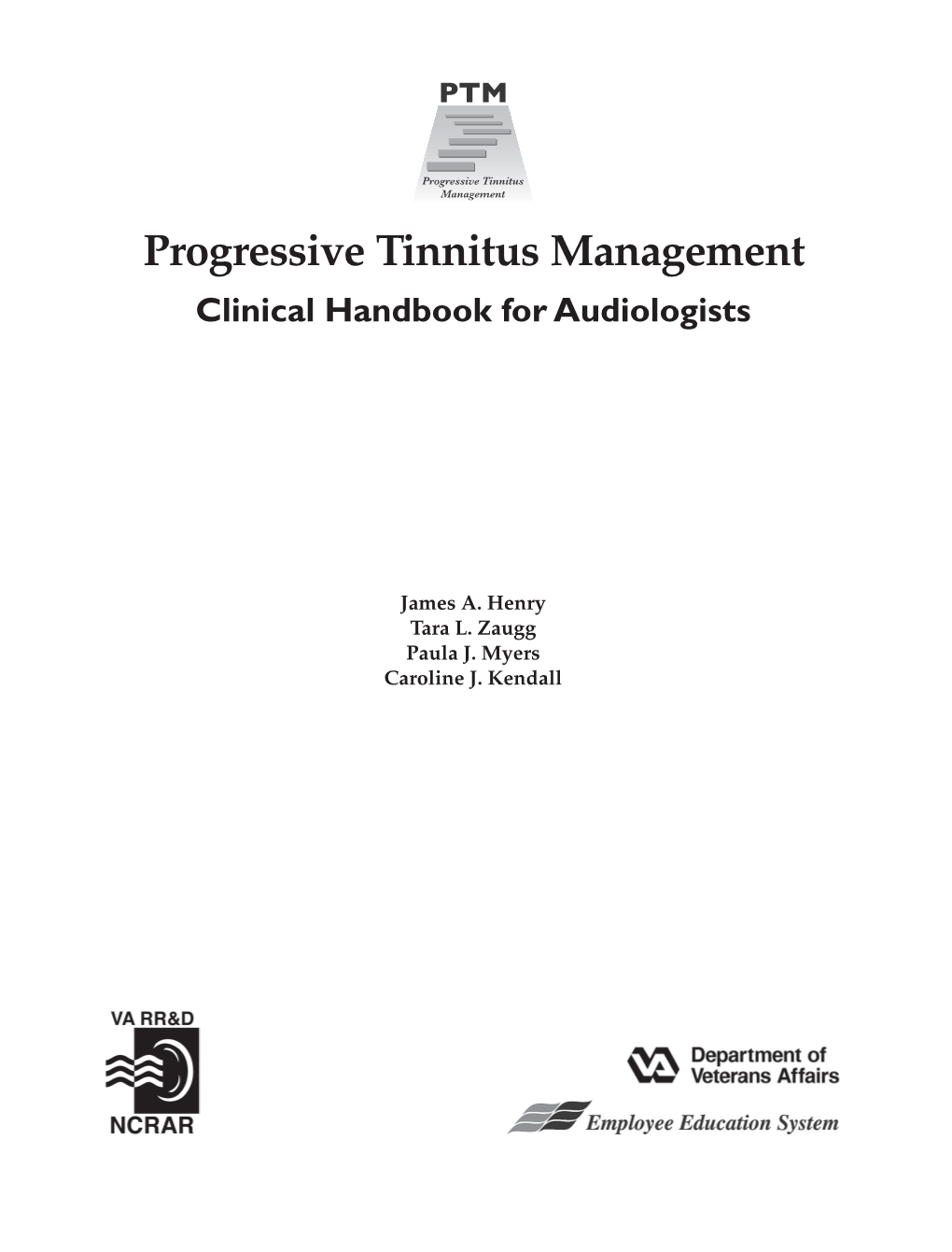 PTM Progressive Tinnitus Management Clinical Handbook for Audiologists