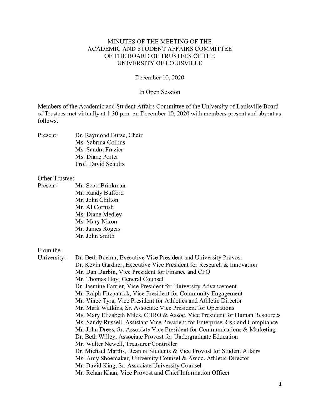 Minutes of the Meeting of the Academic and Student Affairs Committee of the Board of Trustees of the University of Louisville
