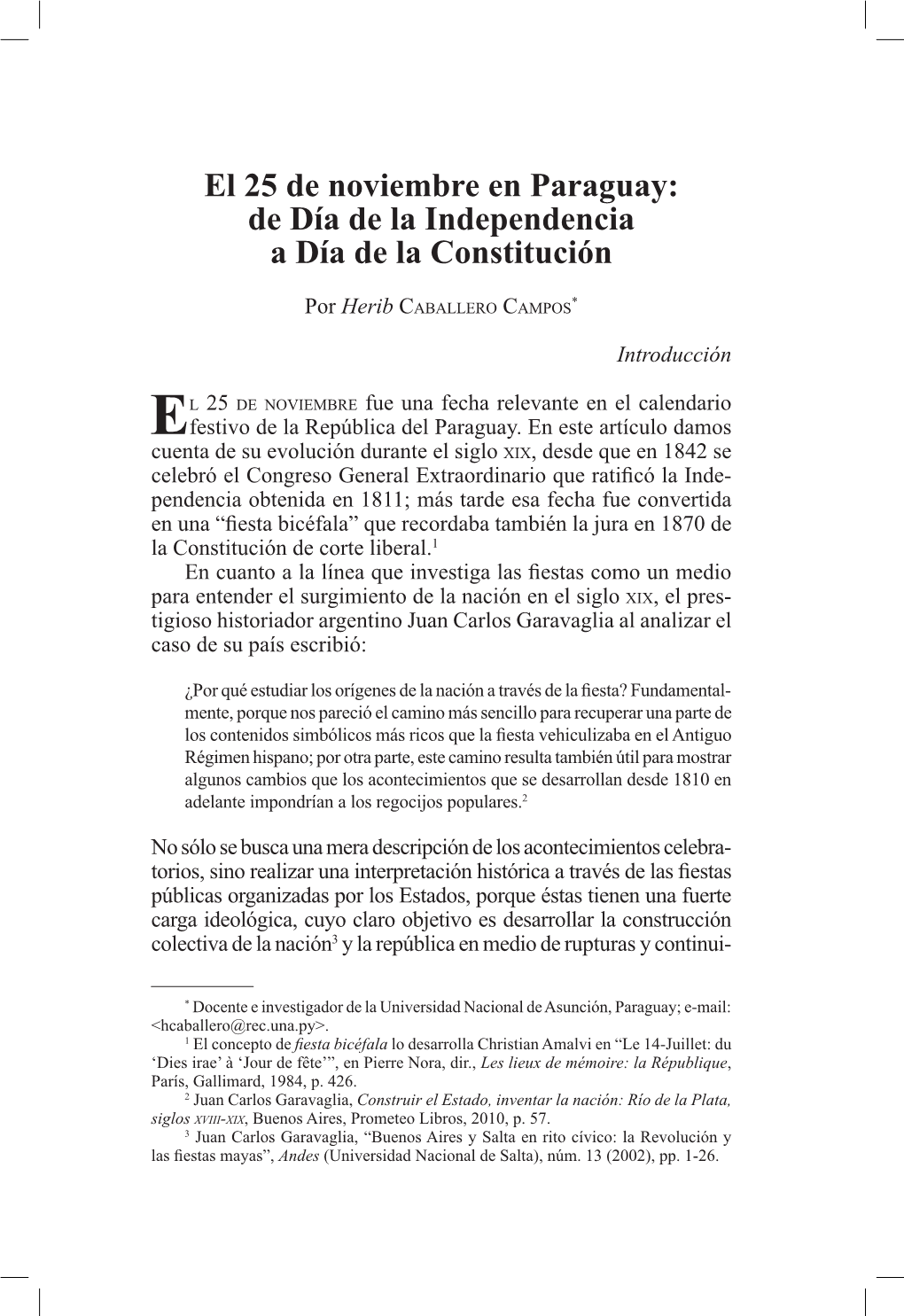 El 25 De Noviembre En Paraguay: De Día De La Independencia a Día De La Constitución