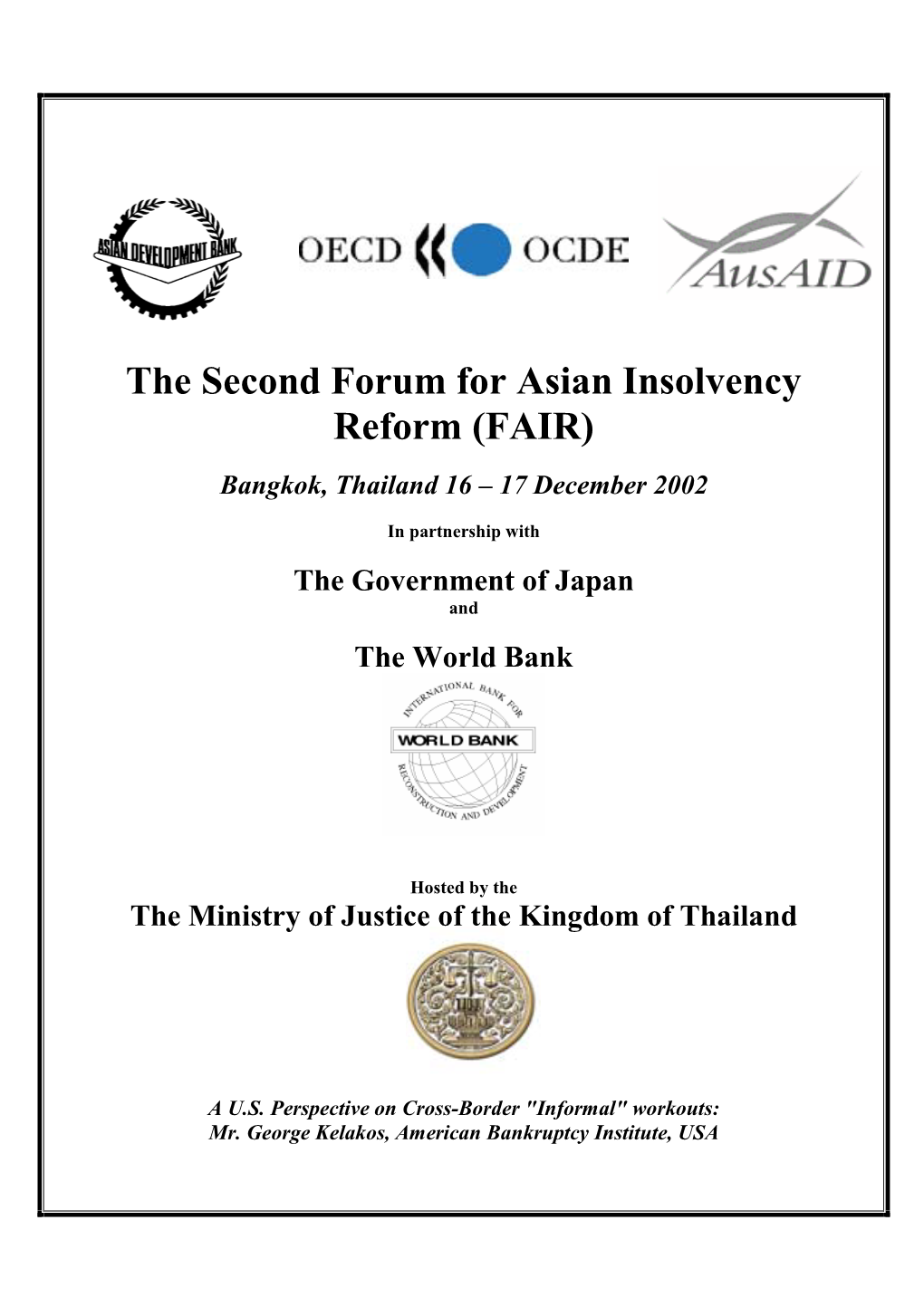 The Second Forum for Asian Insolvency Reform (FAIR)