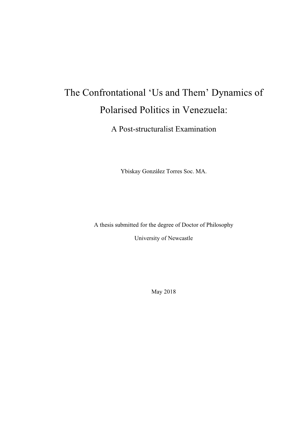The Confrontational 'Us and Them' Dynamics of Polarised Politics in Venezuela