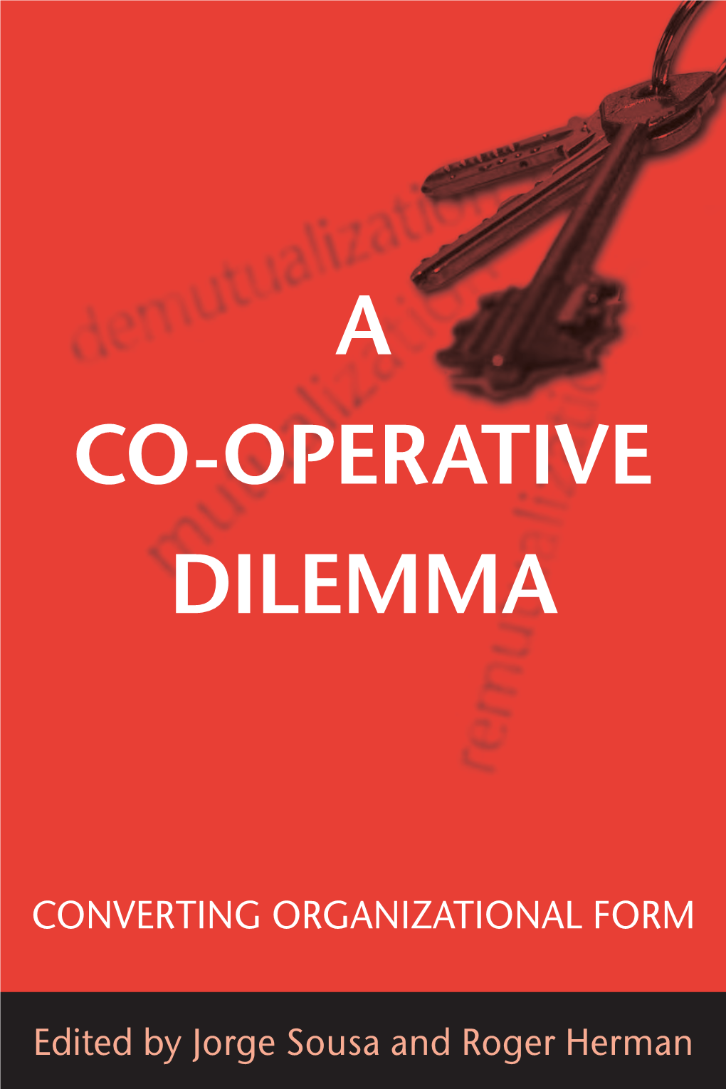 A Co-Operative Dilemma