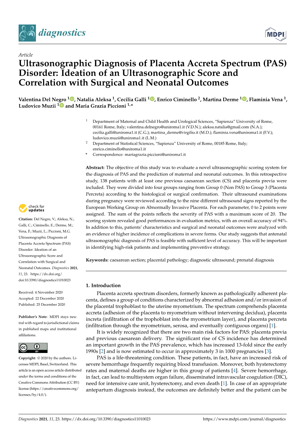 Ultrasonographic Diagnosis of Placenta Accreta Spectrum (PAS) Disorder: Ideation of an Ultrasonographic Score and Correlation with Surgical and Neonatal Outcomes