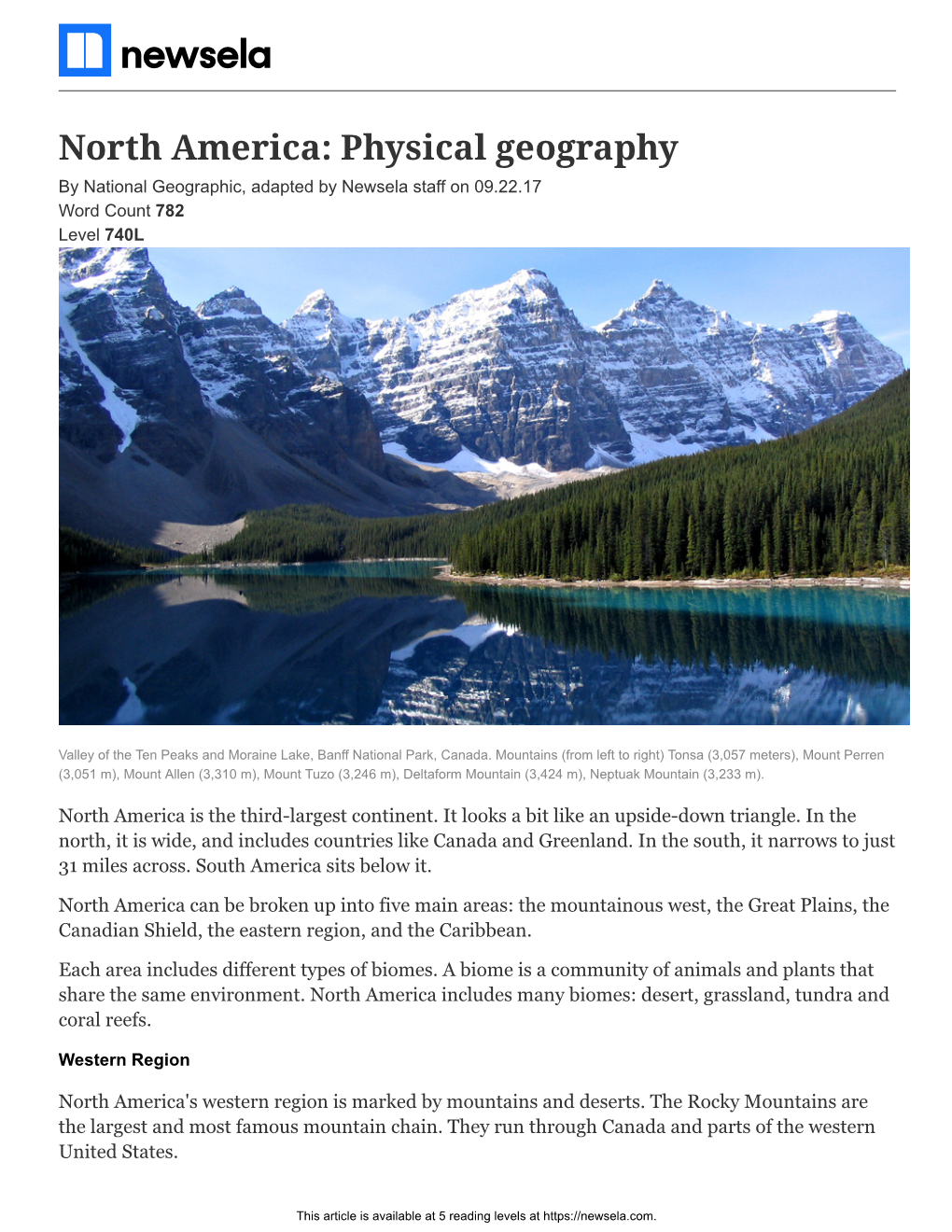 North America: Physical Geography by National Geographic, Adapted by Newsela Staff on 09.22.17 Word Count 782 Level 740L