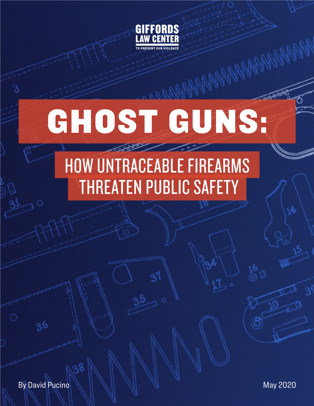 Ghost Guns: How Untraceable Firearms Threaten Public Safety
