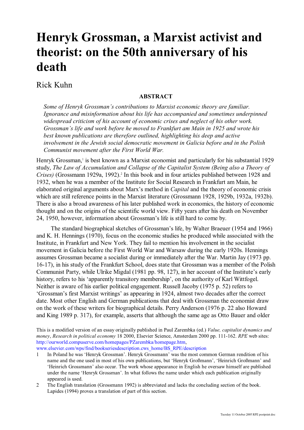 RPE Postprint.Doc Henryk Grossman: a Marxist Activist and Theorist 2 Than Nikolai Bukharin, ‘Grossman, However, Had Developed More Slowly’