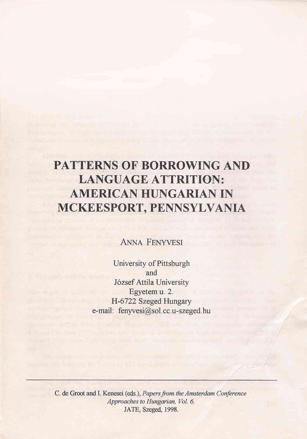 Patterns of Borrowing and Language Attrition: American Hungarian in Mckeesport, Pennsylvania