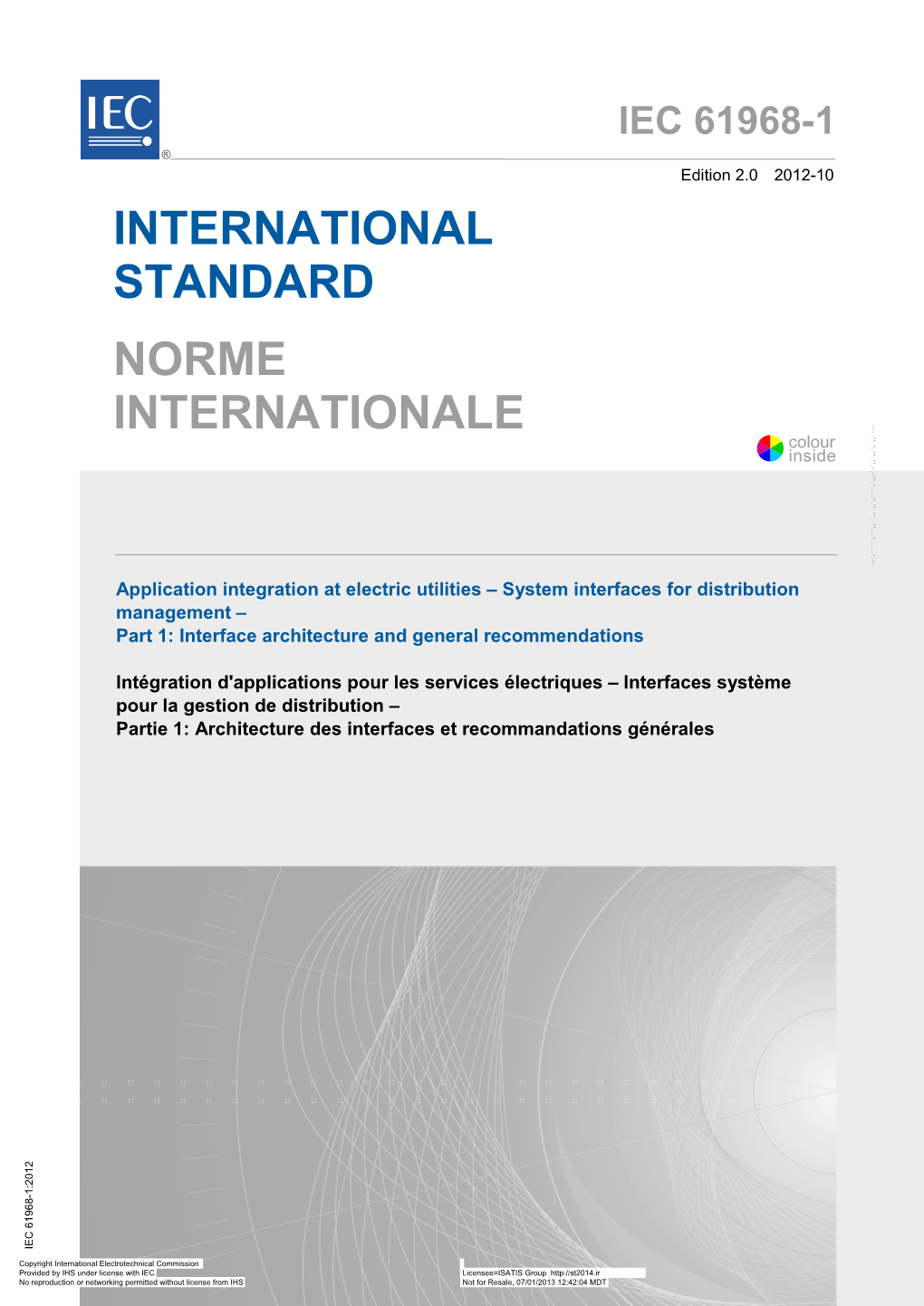 IEC 61968-1 ® Edition 2.0 2012-10 INTERNATIONAL STANDARD NORME