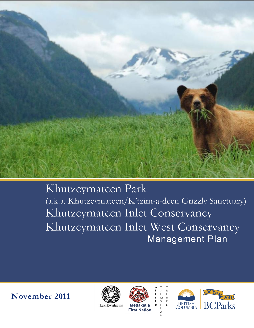 Khutzeymateen Park Khutzeymateen Inlet Conservancy Khutzeymateen Inlet West Conservancy