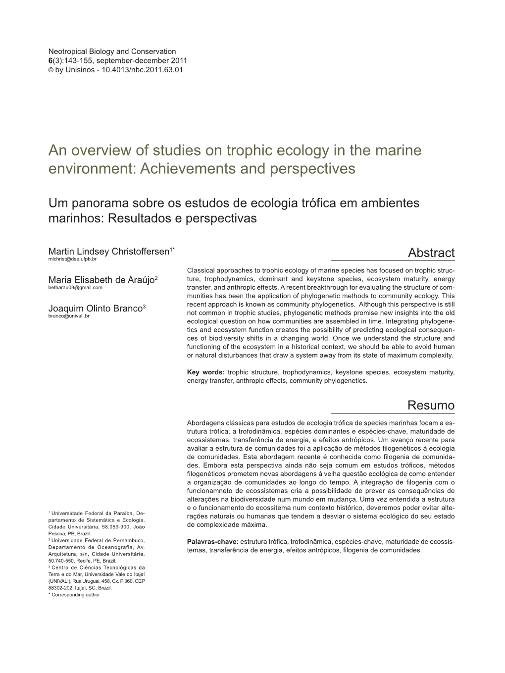 An Overview of Studies on Trophic Ecology in the Marine Environment: Achievements and Perspectives