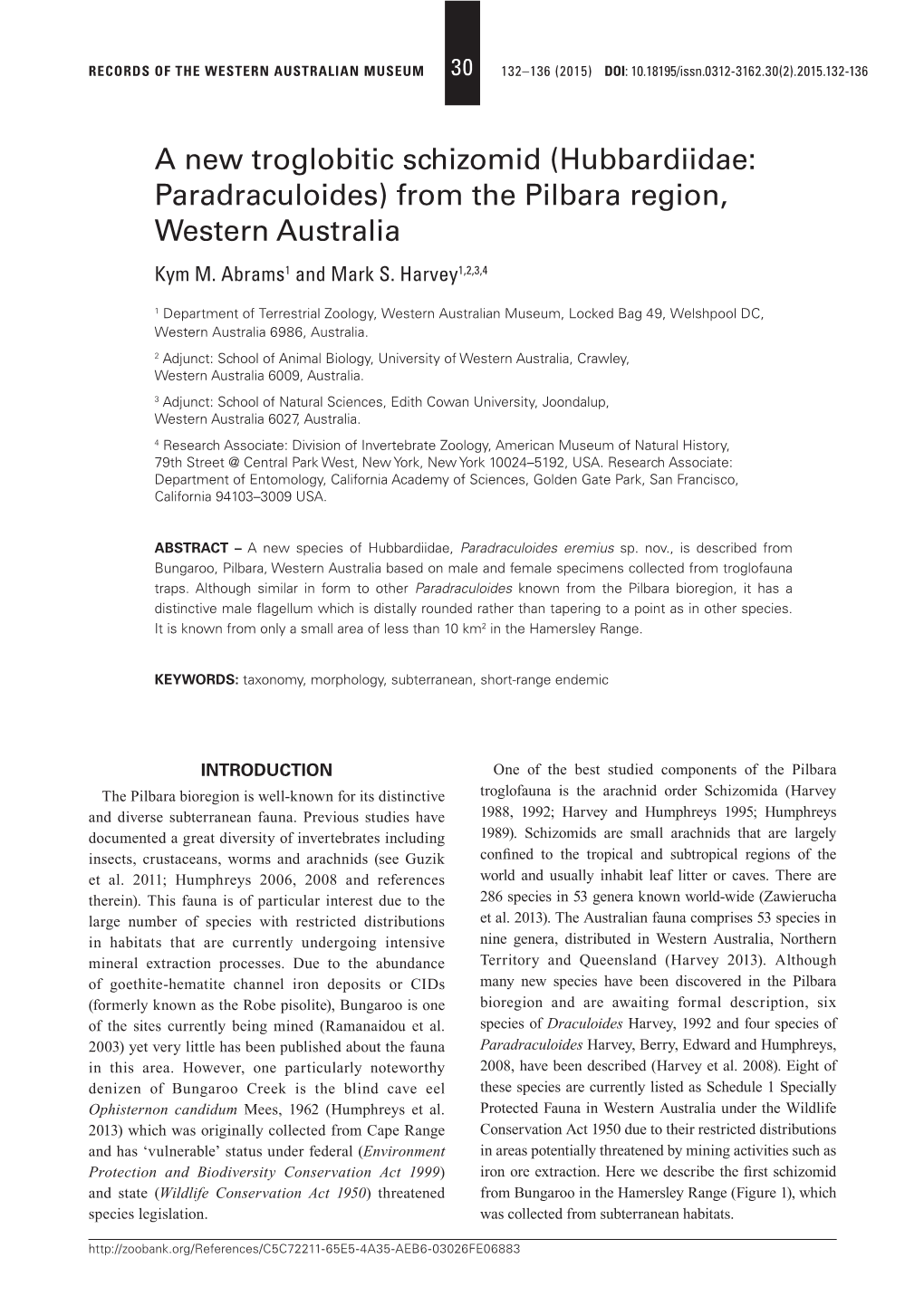 A New Troglobitic Schizomid (Hubbardiidae: Paradraculoides) from the Pilbara Region, Western Australia Kym M