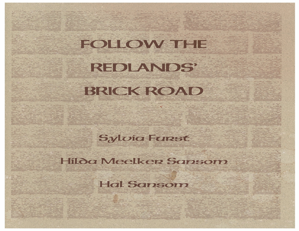 Follow the Redlands Brick Road