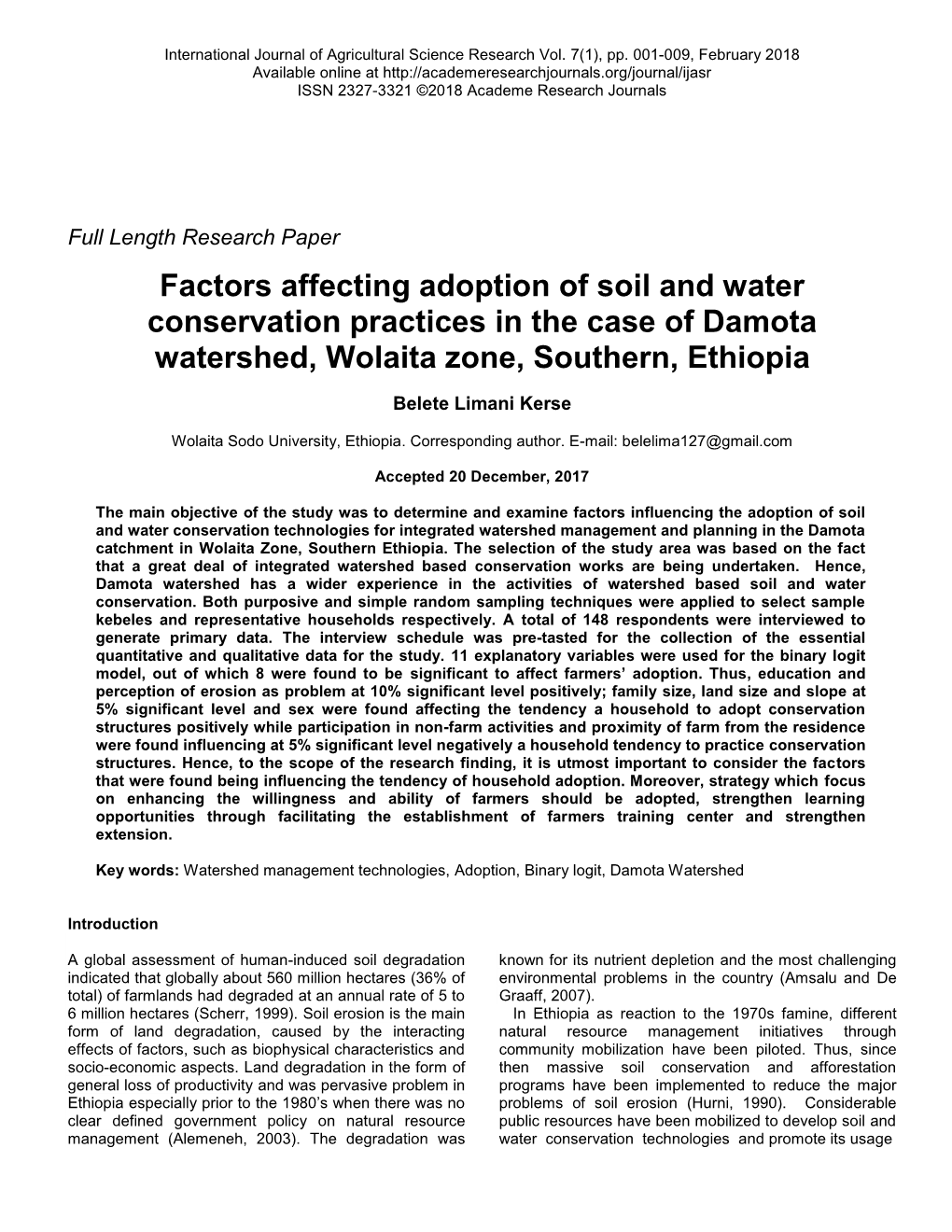 Factors Affecting Adoption of Soil and Water Conservation Practices in the Case of Damota Watershed, Wolaita Zone, Southern, Ethiopia