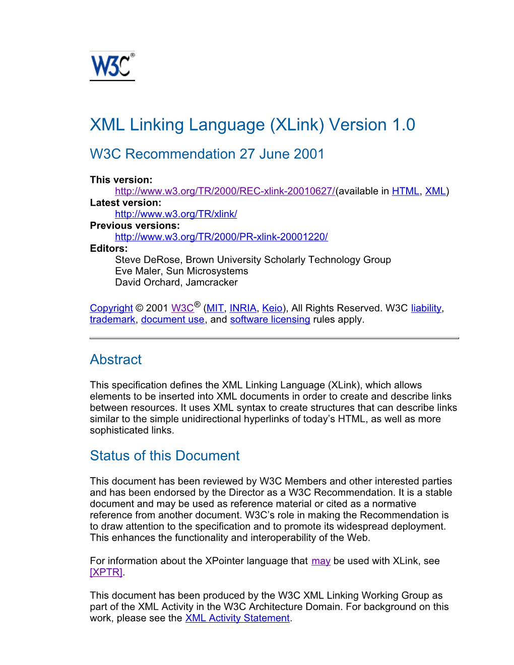 Xlink) Version 1.0 W3C Recommendation 27 June 2001