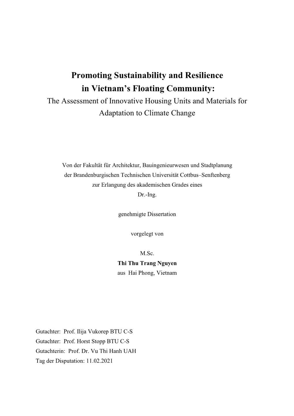 Promoting Sustainability and Resilience in Vietnam’S Floating Community: the Assessment of Innovative Housing Units and Materials for Adaptation to Climate Change