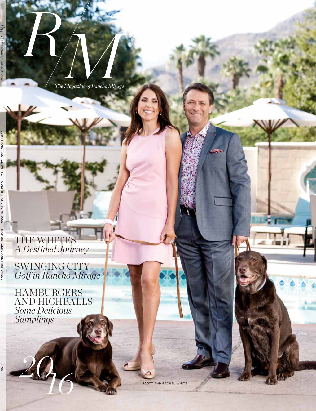 R Mthe Magazine of Rancho Mirage