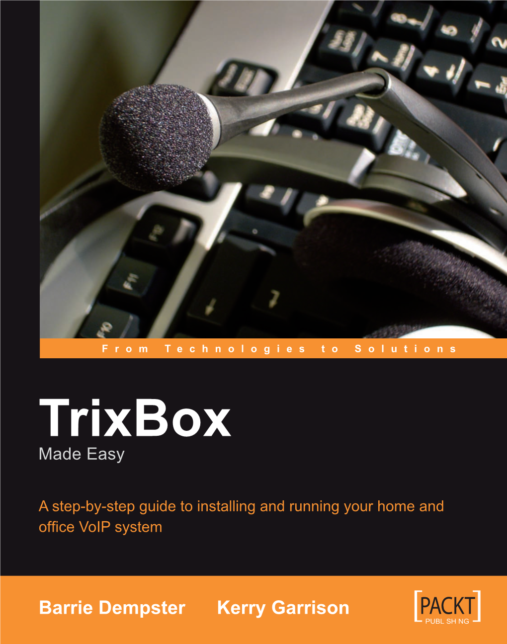 Trixbox Made Easy Made Easy