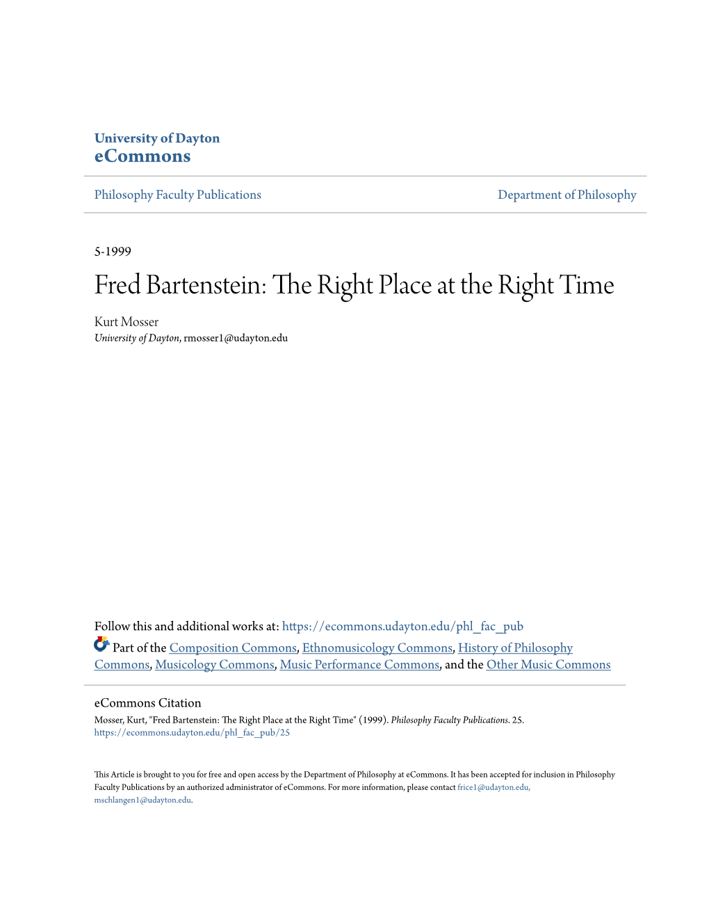 Fred Bartenstein: the Right Place at the Right Time Kurt Mosser University of Dayton, Rmosser1@Udayton.Edu