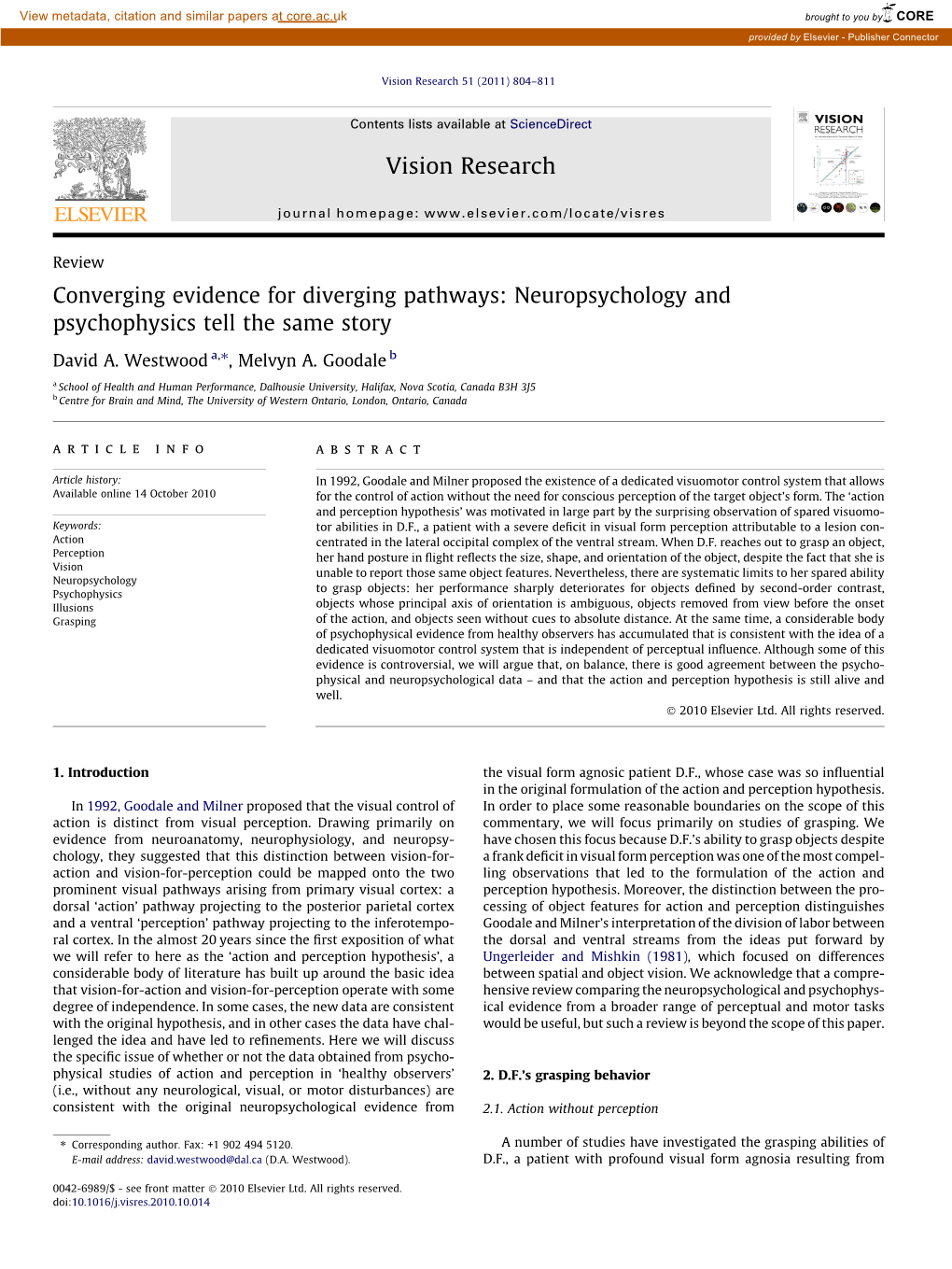 Neuropsychology and Psychophysics Tell the Same Story ⇑ David A