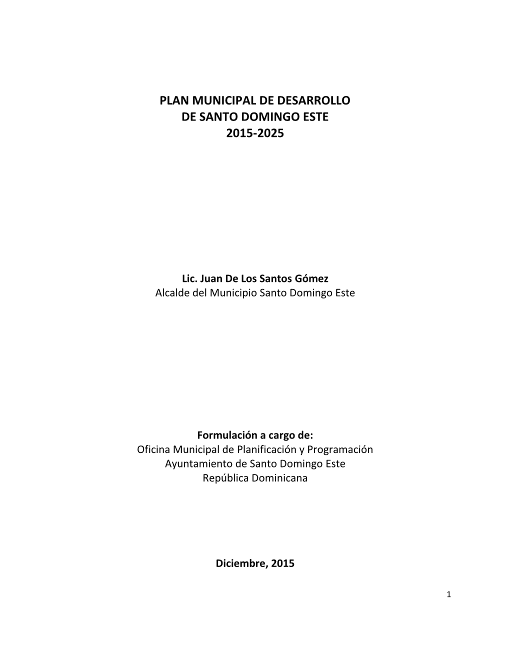 Plan Municipal De Desarrollo De Santo Domingo Este 2015-2025