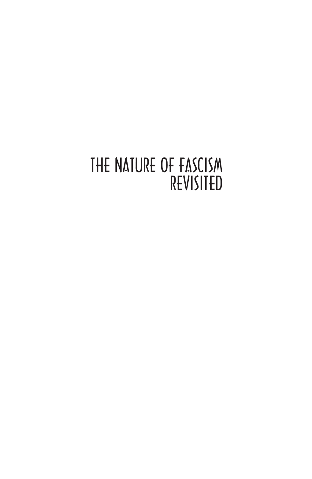 The Nature of Fascism Revisited