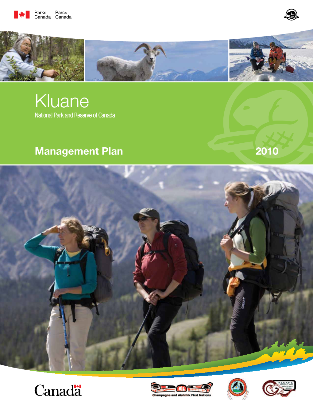 2010 Kluane National Park and Reserve of Canada Management Plan
