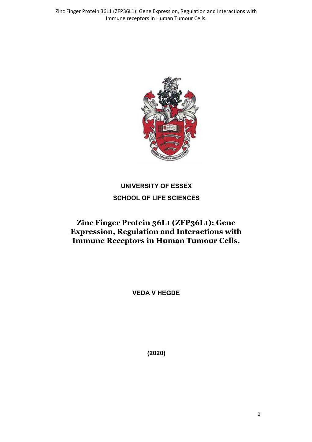 ZFP36L1): Gene Expression, Regulation and Interactions with Immune Receptors in Human Tumour Cells