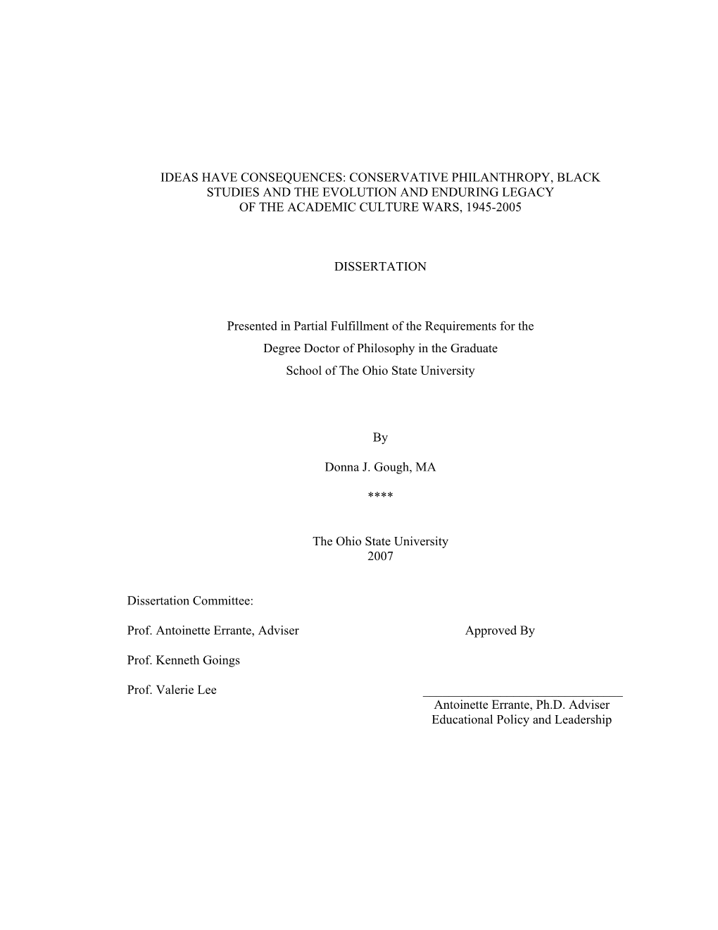 Conservative Philanthropy, Black Studies and the Evolution and Enduring Legacy of the Academic Culture Wars, 1945-2005