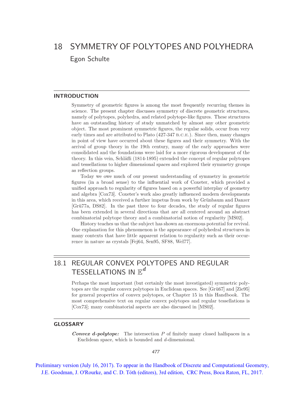 18 SYMMETRY of POLYTOPES and POLYHEDRA Egon Schulte